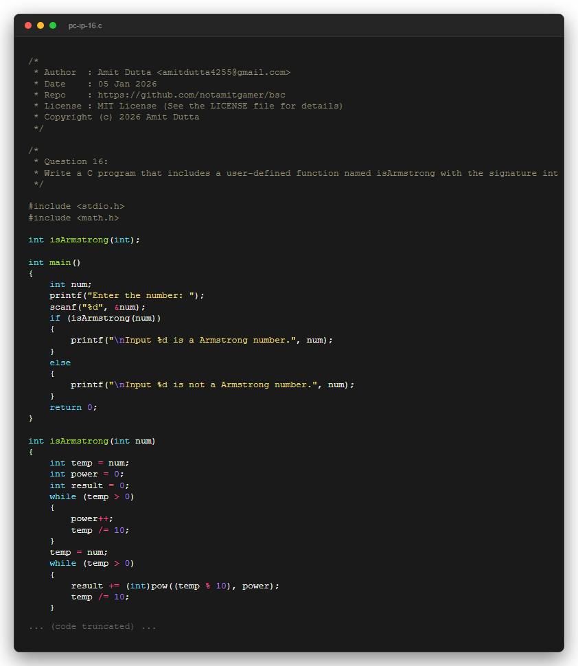Question 16: Write a C program that includes a user-defined function named isArmstrong with the signature int isArmstrong(int num);.